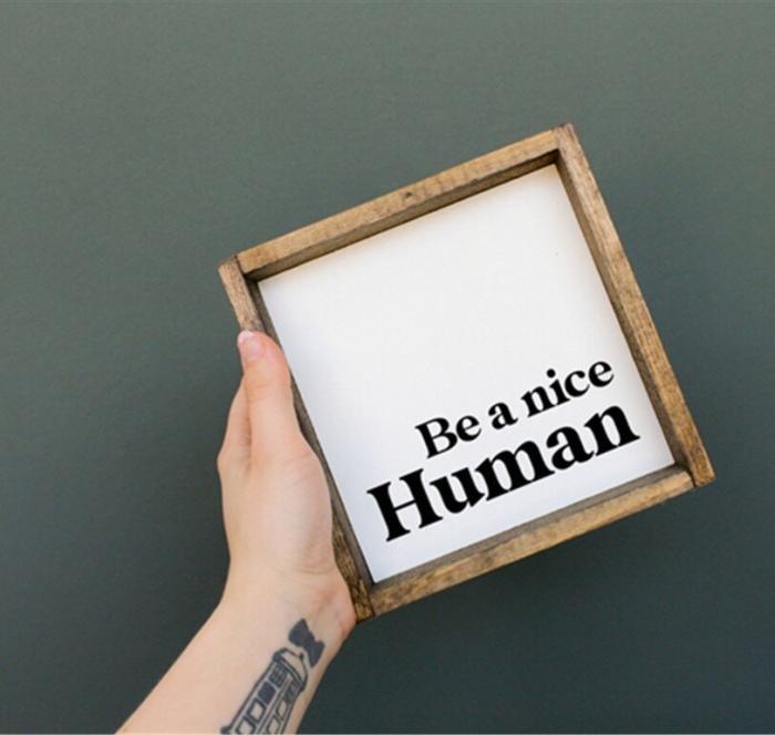 Be a Nice Human Wood Sign, BagMyGift