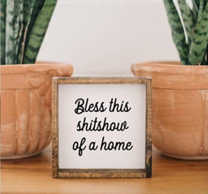 Bless This Shitshow of A Home Wood Sign, BagMyGift