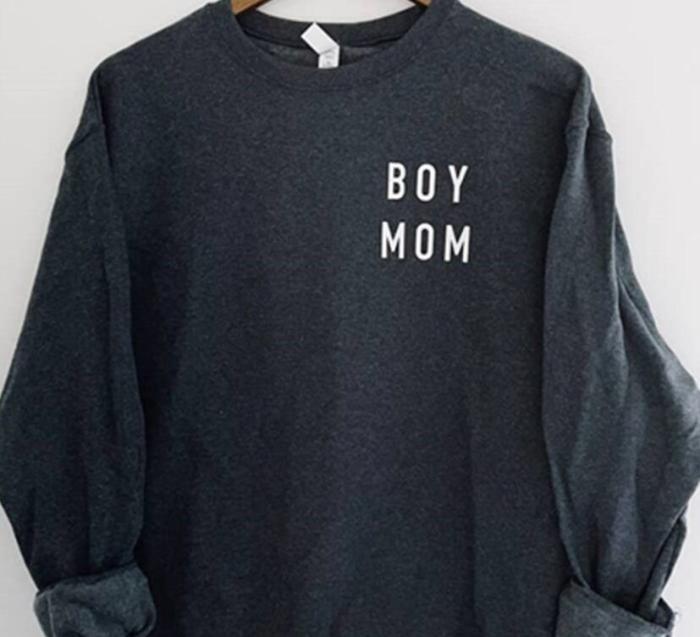 Boy Mom Sweatshirt, For all the boy mamas!,, BagMyGift