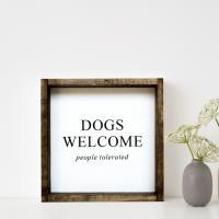 Dog’s Welcome Wood Sign