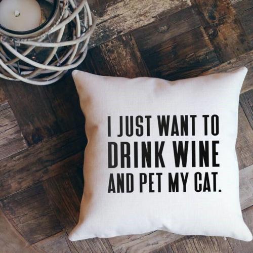 Drink Wine and Pet Cat Throw Pillow, BagMyGift