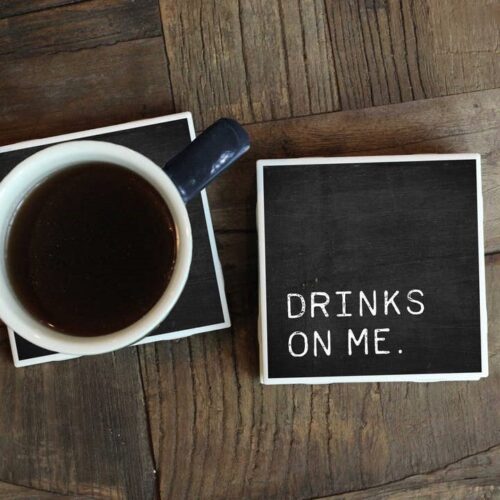 Drinks on Me Coaster, BagMyGift