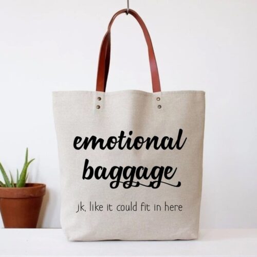 emotional baggage tote, BagMYGift