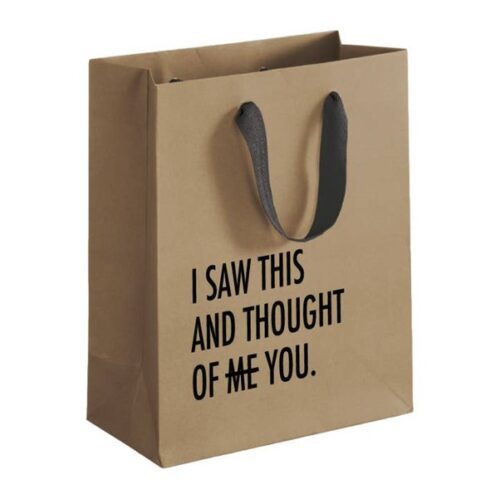 I Saw this and Thought of Me – Gift Bag, BagMYGift