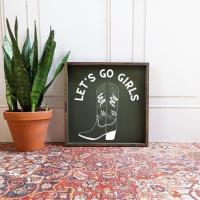 Let’s Go Girls Wood Sign, BagMyGift