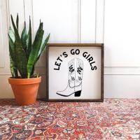 Let’s Go Girls Wood Sign, BagMyGift