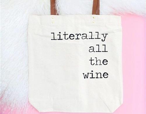 Literally All the Wine Tote Bag, Funny Winery Gift, BagMYGift