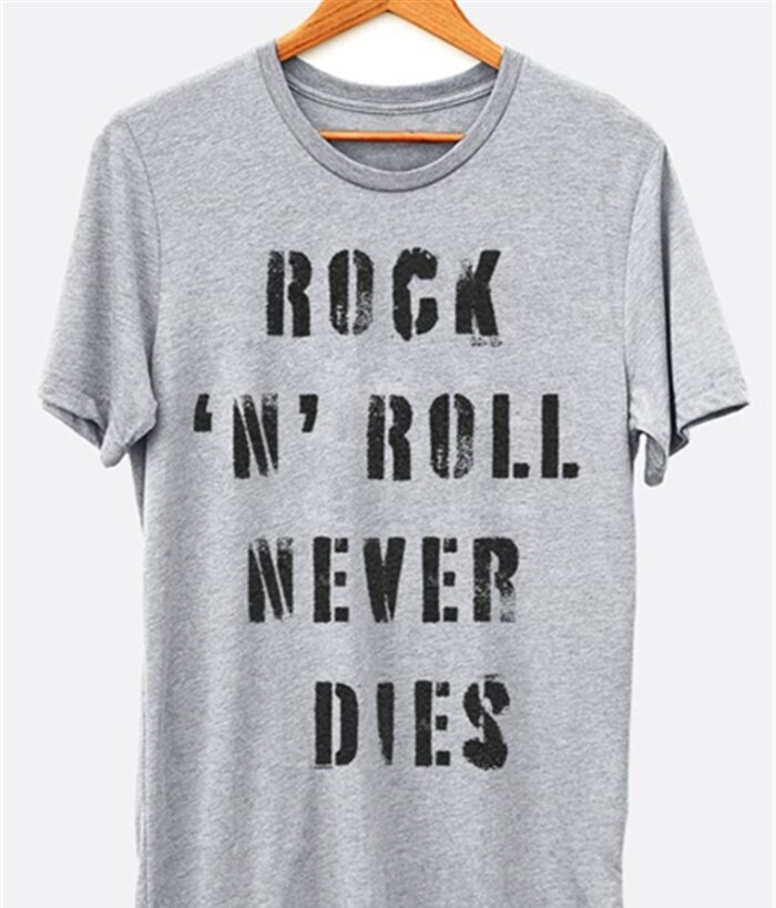 Rock ‘N’ Roll Never Dies Graphic Tee Shirt. BagMyGift