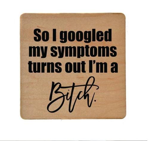 So I Googled my Symptoms Wooden Coaster, BagMyGift