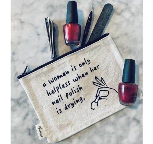 A Woman is Only Helpless When Her Nail Zipper Pouch BagMyGift