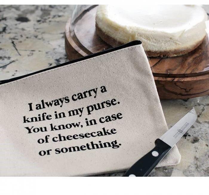 I Always Carry A Knife In My Purse Zipper Pouch BagMyGift