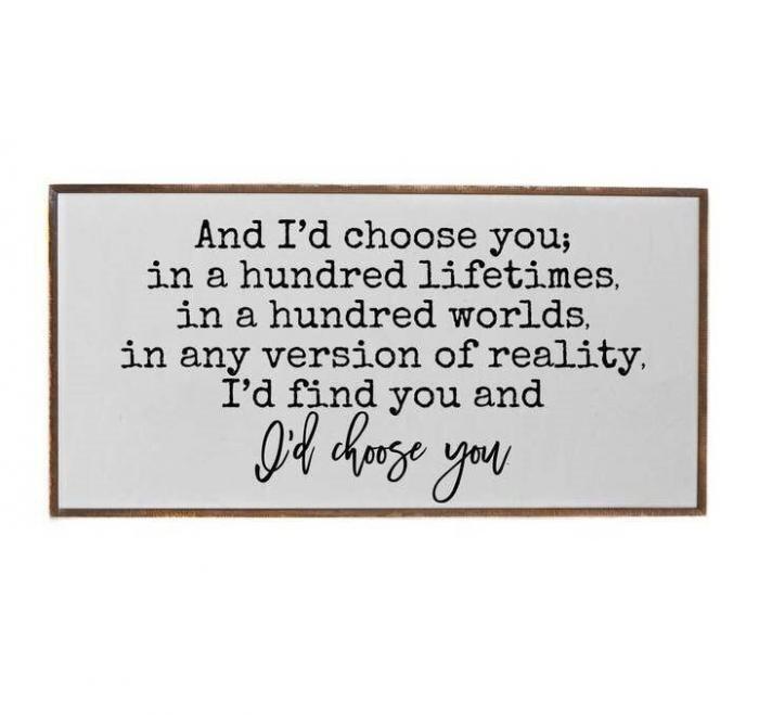 I’d Choose You White Background Wood Sign, BagMYGift