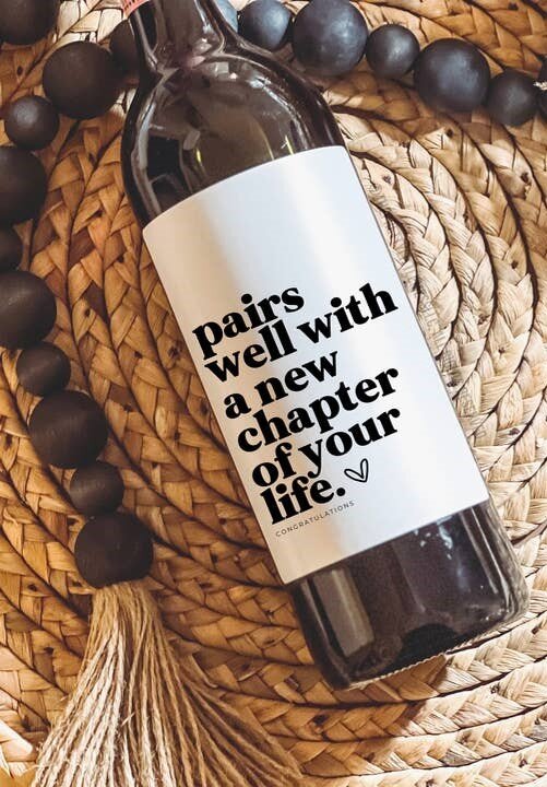 Pairs Well with a New Chapter of Your Life Wine Label, BagMYGift,