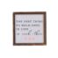 The Best Thing To Hold Onto Wood Sign, BagMYGift