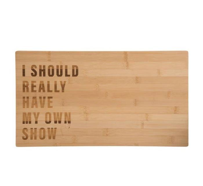 I Should Really Have My Own Show Cutting Board, BagMyGift