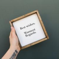 Best Wishes, Warmest Regards Schitt's Creek Wood Sign