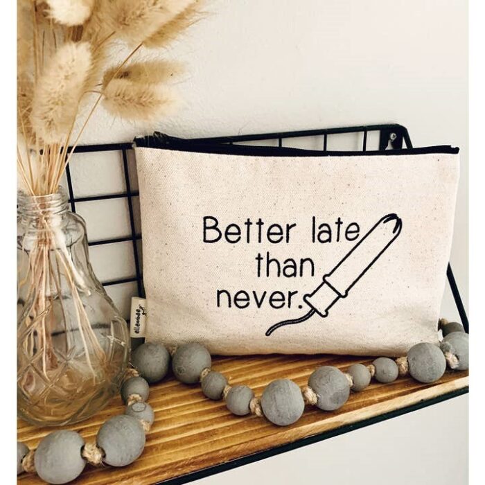 Better Late than Never Zipper Pouch - Image 2