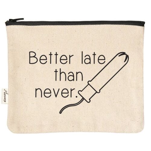 Better Late Than Never Zipper Pouch, BagMYGift