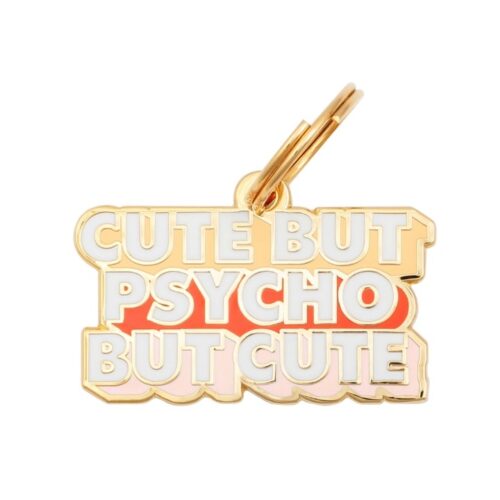 Cute But Psycho Pet Tag, BagMYGift