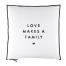 Euro Pillow - Love Makes A Family