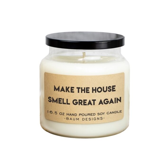 Make the House Smell Great Again 16.5 oz Candle