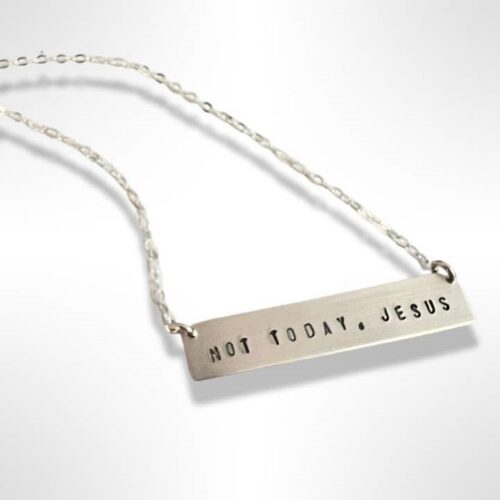 Not Today, Jesus Stamped Bar Sterling Silver Necklace, BagMYGift