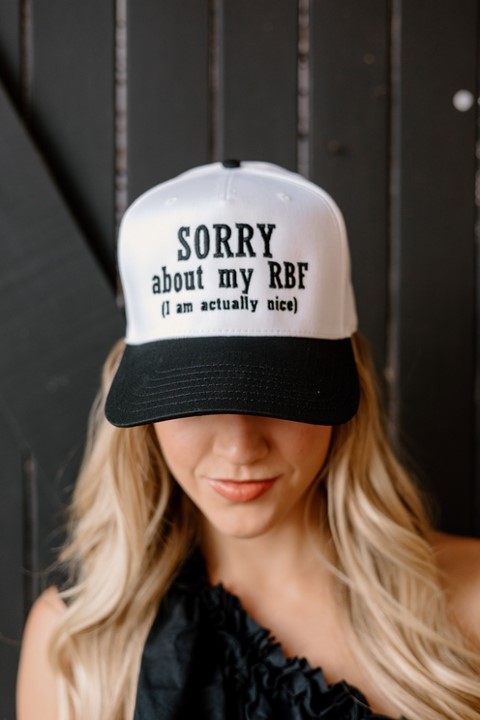 Sorry About My Rbf.. (I Am Actually Nice) Trucker Hat