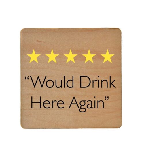 Would Drink Here Again Bar Coaster, BagMYGift