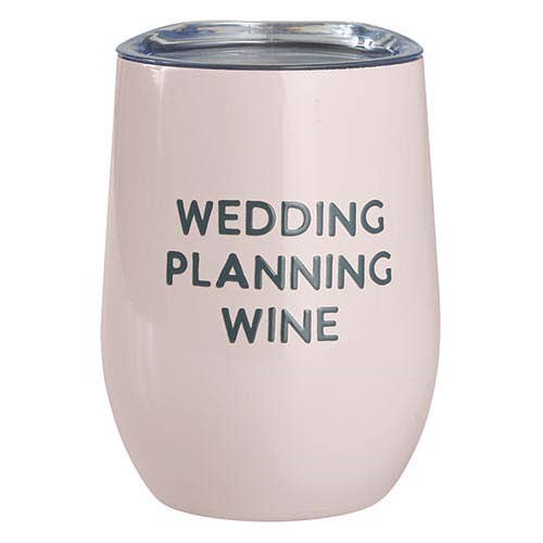 Wine Tumbler - Wedding Planning Wine