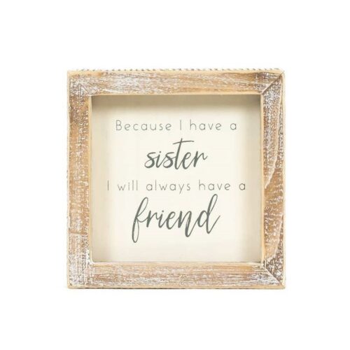 5x5 Wood Framed Sign (Sister), BagMYGift