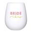 Silicone Wine Glass - Bride Vibes, BagMYGift