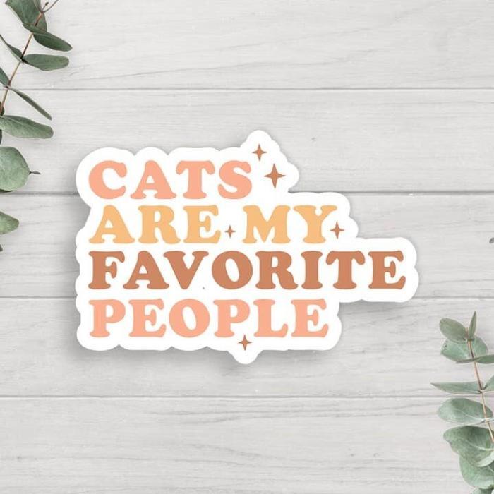 Cats Are My Favorite People Vinyl Sticker, BagMYGift