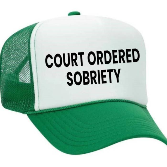Court Ordered Sobriety Trucker Hat, BagMYGift