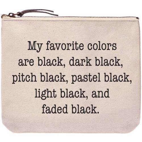 My Favorite Colors Are Black Zipper Pouch, BagMYGift