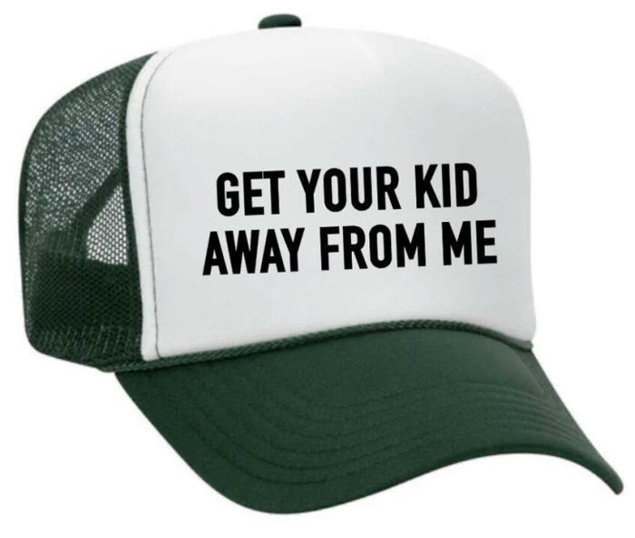 Get Your Kid Away from Me Trucker Hat, BagMYGift