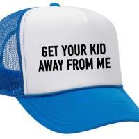 Get Your Kid Away from Me Trucker Hat, BagMYGift