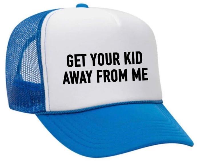 Get Your Kid Away from Me Trucker Hat, BagMYGift
