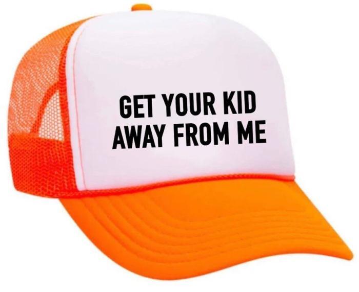 Get Your Kid Away from Me Trucker Hat, BagMYGift