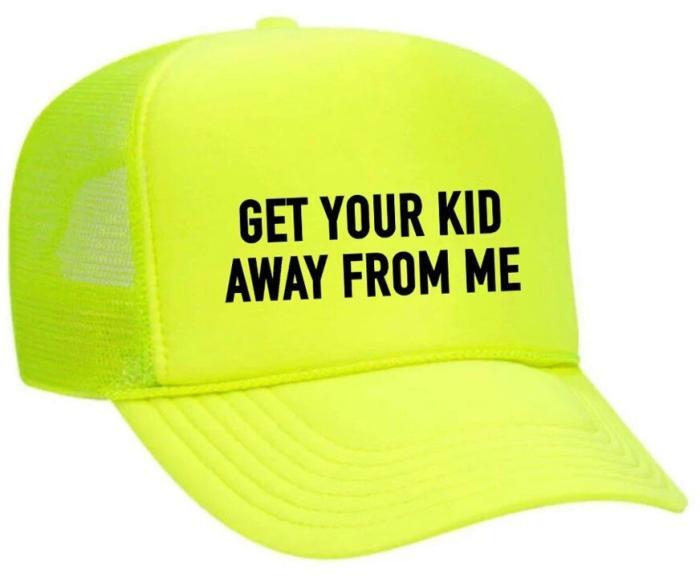Get Your Kid Away from Me Trucker Hat, BagMYGift