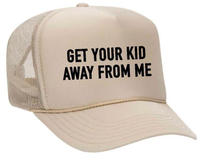 Get Your Kid Away from Me Trucker Hat, BagMYGift