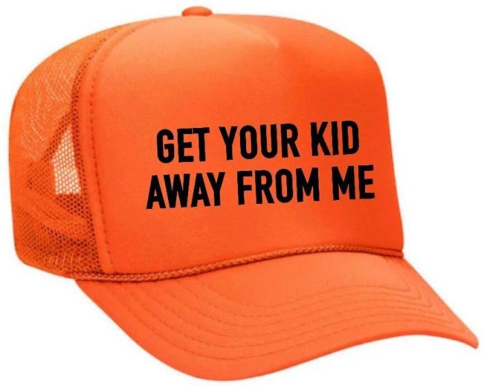 Get Your Kid Away from Me Trucker Hat, BagMYGift