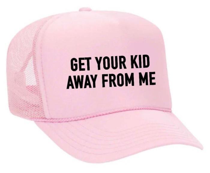 Get Your Kid Away from Me Trucker Hat, BagMYGift