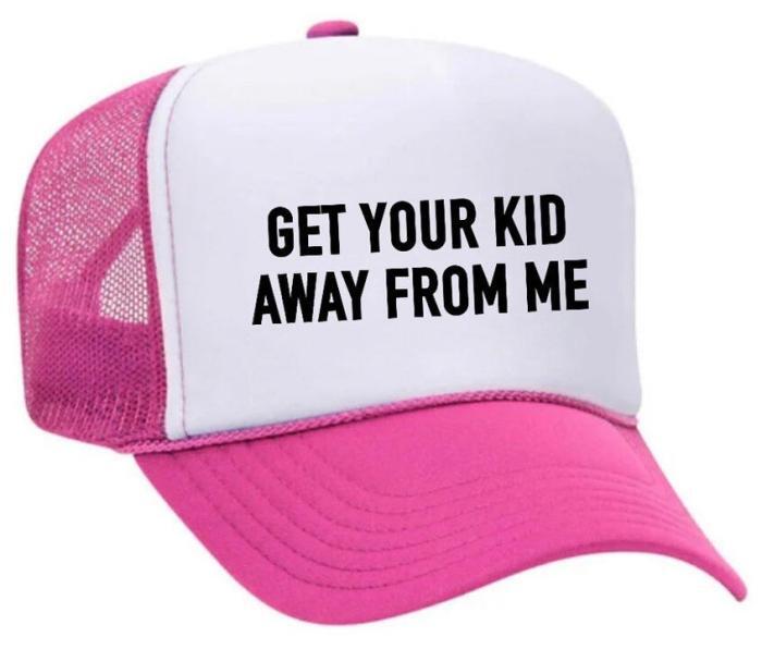 Get Your Kid Away from Me Trucker Hat, BagMYGift