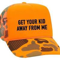 Get Your Kid Away from Me Trucker Hat, BagMYGift