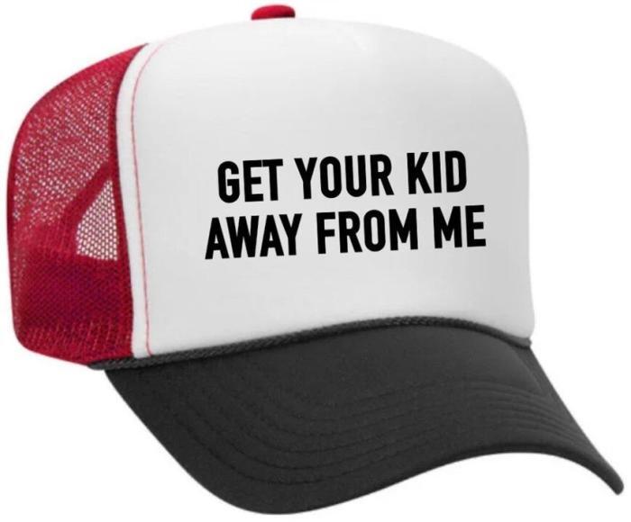 Get Your Kid Away from Me Trucker Hat, BagMYGift