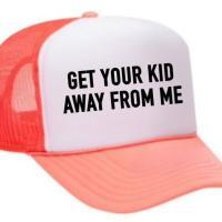 Get Your Kid Away from Me Trucker Hat, BagMYGift