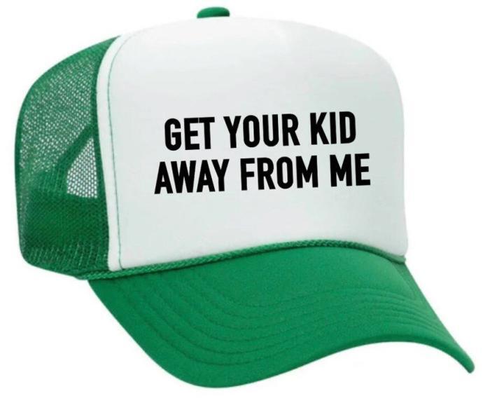 Get Your Kid Away from Me Trucker Hat, BagMYGift
