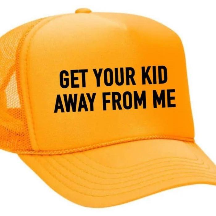 Get Your Kid Away from Me Trucker Hat, BagMYGift