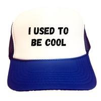 I used to be cool trucker hat, BagMYGift