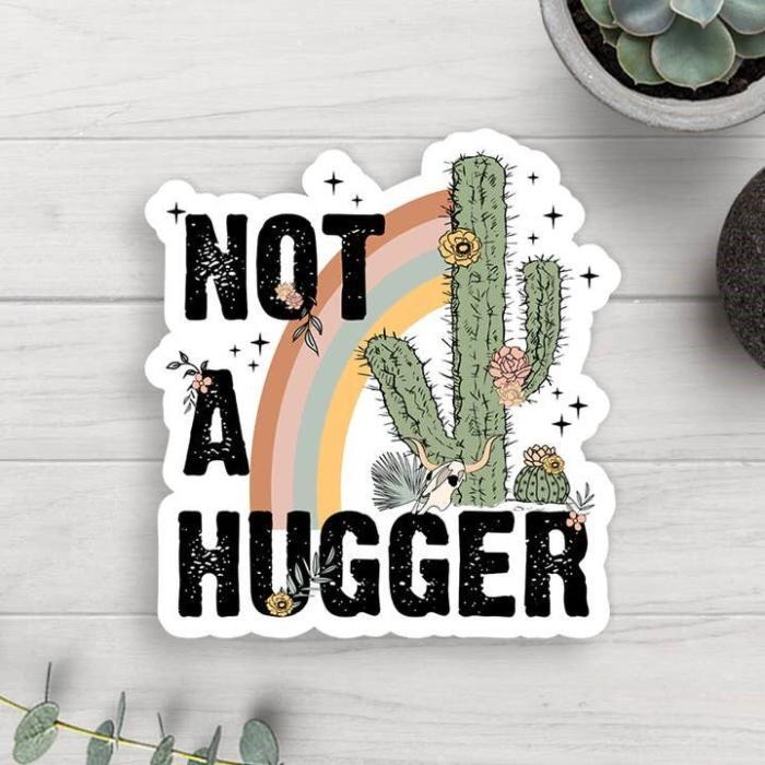 Not A Hugger Vinyl Sticker, BagMYGift